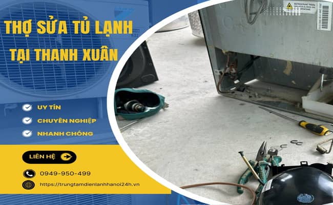 sửa tủ lạnh không làm mát tại quận Thanh Xuân sửa tủ lạnh không làm mát tại quận Thanh Xuân