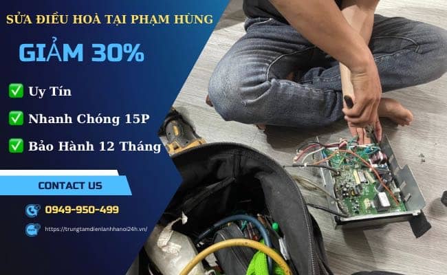 Địa Chỉ Sửa Điều Hòa Tại Phạm Hùng Dứt Điểm Mọi Sự Cố Địa Chỉ Sửa Điều Hòa Tại Phạm Hùng Dứt Điểm Mọi Sự Cố