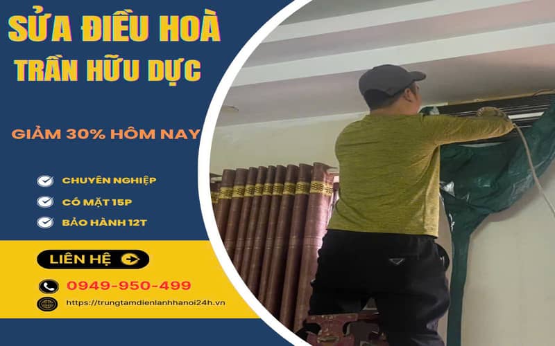 sửa điều hòa tại Trần Hữu Dực uy tín