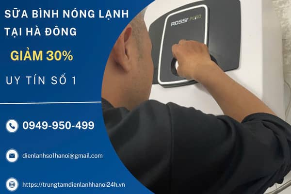 sửa bình nóng lạnh tại Hà Đông sửa bình nóng lạnh tại Hà Đông