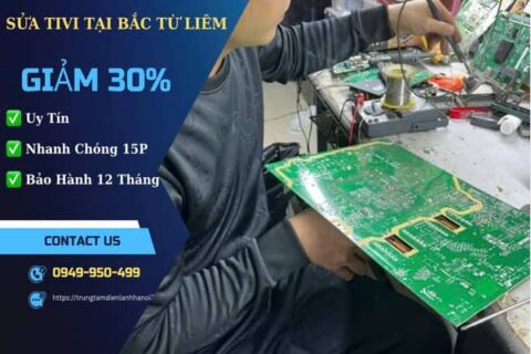 TOP 1+ Sửa Tivi Tại Quận Bắc Từ Liêm Tốt Nhất Hà Nội, Có Mặt 15P