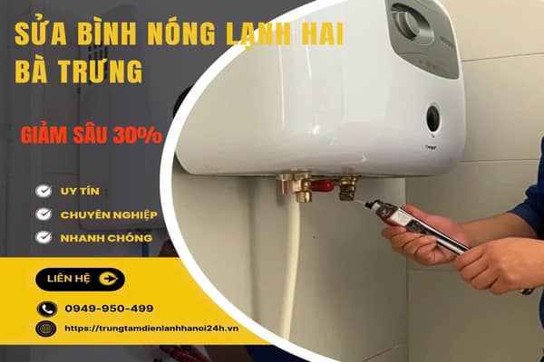 sửa chữa bình nóng lạnh tại nhà Hai Bà Trưng sửa chữa bình nóng lạnh tại nhà Hai Bà Trưng