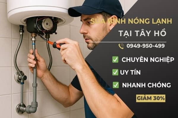 sửa chữa bình nóng lạnh tại quận Tây Hồ nhanh chóng sửa chữa bình nóng lạnh tại quận Tây Hồ nhanh chóng