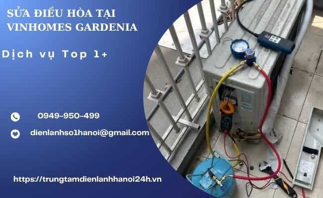 sửa điều hòa tại Vinhomes Gardenia không mát