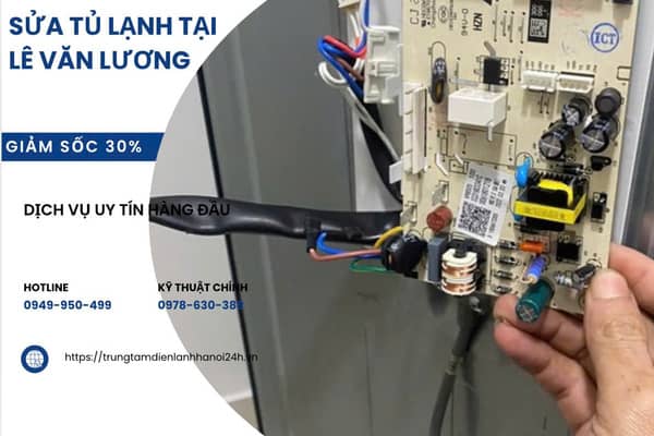 sửa tủ lạnh tại Lê Văn Lương nhanh chóng