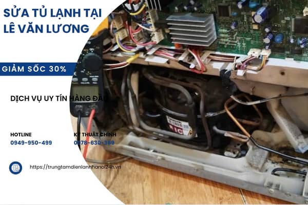 sửa tủ lạnh tại Lê Văn Lương uy tín chuyên nghiệp