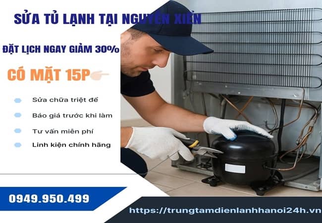 Thợ sửa tủ lạnh tại Nguyễn Xiển chuyên nghiệp - Trung tâm điện lạnh Hà Nội 24h Sửa tủ lạnh tại Nguyễn Xiển nhanh chóng, giá rẻ, uy tín
